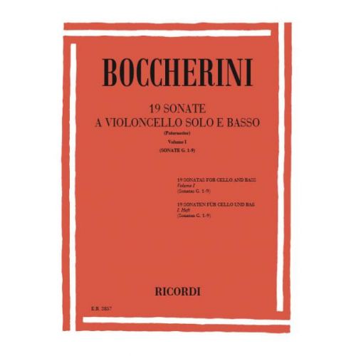 RICORDI Boccherini L. - 19 Sonatas Vol. I G.1-9 - Violoncelle et Piano