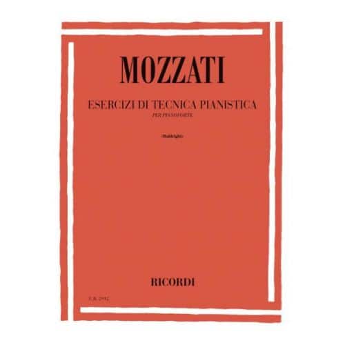 RICORDI MOZZATI A. - ESERCIZI DI TECNICA PIANISTICA - PIANO