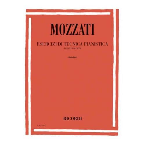 MOZZATI A. - ESERCIZI DI TECNICA PIANISTICA - PIANO