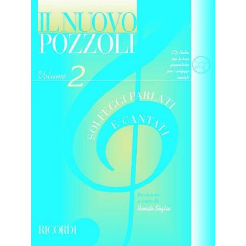 RICORDI POZZOLI E. - IL NUOVO POZZOLI: SOLFEGGI PARLATI E CANTATI VOL.2 + CD