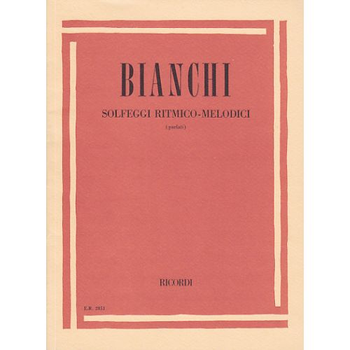  Bianchi Lino - Solfeggi Ritmico Melodici