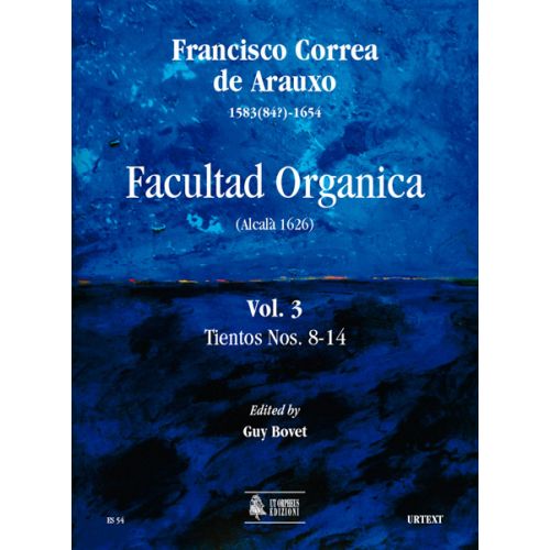 CORREA DE ARAUXO FRANCISCO - FACULTAD ORGANICA (ALCALA 1626) VOL.3 : TIENTOS N°8-14