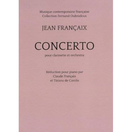 TRANSATLANTIQUES FRANCAIX JEAN - CONCERTO POUR CLARINETTE (REDUCTION PIANO)