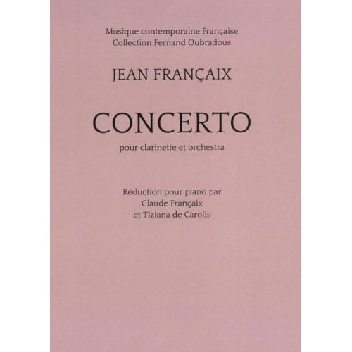 Francaix Jean - Concerto Pour Clarinette (reduction Piano)