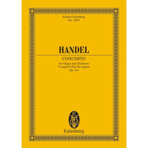 HAENDEL G.F. - ORGAN CONCERTO NO 4 F MAJOR OP 4/4 HWV 292 - ORGAN, 2 OBOES, BASSOON AND STRINGS