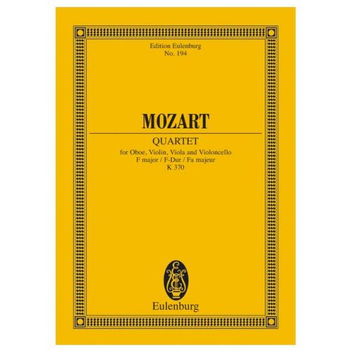 EULENBURG MOZART W.A. - QUARTET F MAJOR KV 370 - OBOE, VIOLIN, VIOLA AND CELLO