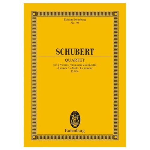 SCHUBERT FRANZ - STRING QUARTET A MINOR OP 29 D 804 - STRING QUARTET