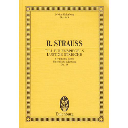 EULENBURG STRAUSS RICHARD - TILL EULENSPIEGELS LUSTIGE STREICHE - SINFONISCHE DICHTUNG OP.28 - CONDUCTEUR