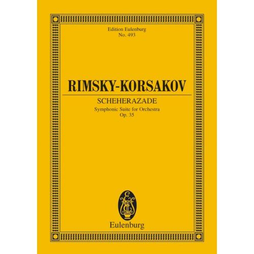 RIMSKY-KORSAKOV NIKOLAI - SCHEHERAZADE OP. 35 - ORCHESTRA