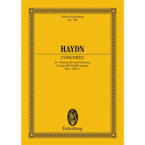 EULENBURG HAYDN JOSEPH - CONCERTO D MAJOR OP 101 HOB VIIB: 2 - CELLO AND ORCHESTRA