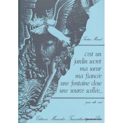 MURAIL T. - C'EST UN JARDIN SECRET... - ALTO SOLO