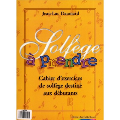 DAUMARD JEAN-LUC - SOLFEGE A PRENDRE 