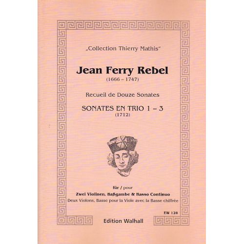REBEL J-F - RECUEIL DE DOUZE SONATES (8-12) - 2 VIOLONS & BC