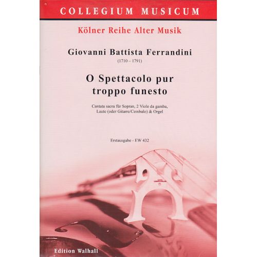  Ferrandini G. B. - O Spectcolo Pur Troppo Funesto - Soprano Et Instruments