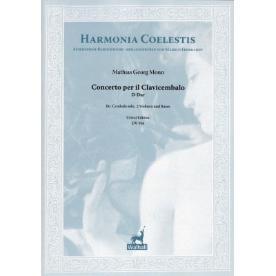 WALHALL MONN M. G. - CONCERTO PER IL CLAVICEMBALO - SCORE & PARTS