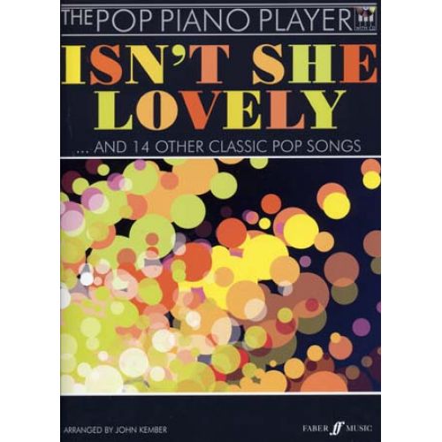 POP PIANO PLAYER : ISN'T SHE LOVELY & 14 OTHER CLASSIC POP SONGS + CD - PIANO