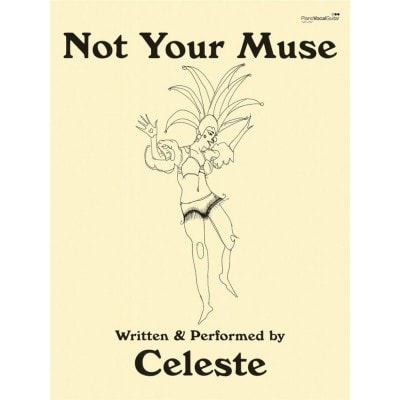 CELESTE - NOT YOUR MUSE - PVG