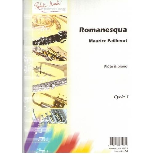 FAILLENOT MAURICE - ROMANESQUA - FLUTE & PIANO