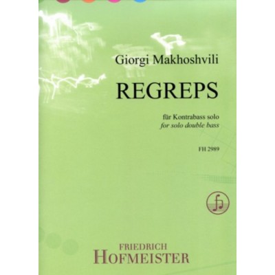 HOFMEISTER MAKHOSHVILI GIORGI - REGREPS - CONTREBASSE SOLO