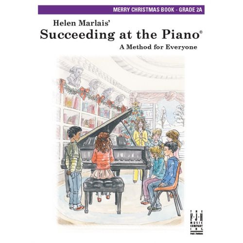 MARLAIS HELEN SUCCEEDING AT THE PIANO MERRY CHRISTMAS GRADE 2A- PIANO SOLO