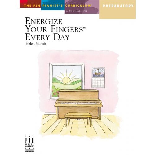 MARLAIS HELEN ENERGIZE YOUR FINGERS EVERY DAY PREPARATORY - PIANO SOLO