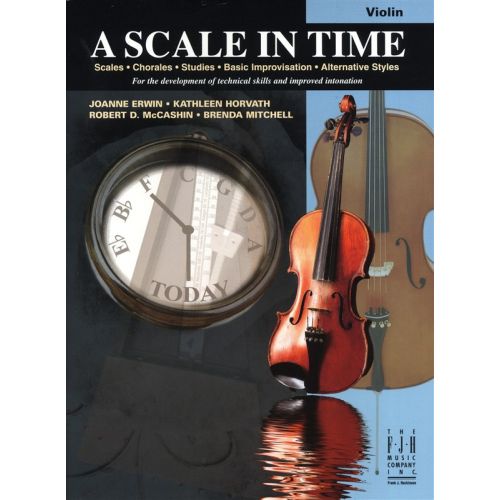 MUSIC SALES ERWIN HORVATH MCCASHIN MITCHELL A SCALE IN TIME - VIOLIN