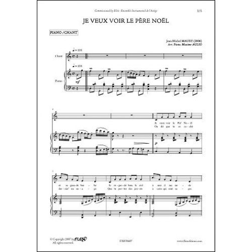 FLEX EDITIONS MAURY J.-M. - JE VEUX VOIR LE PERE NOEL - CHILDREN'S CHOIR AND PIANO