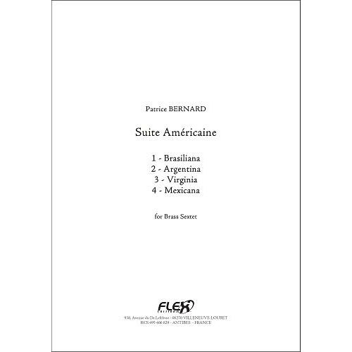 FLEX EDITIONS BERNARD P. - SUITE AMERICAINE - BRASS SEXTET
