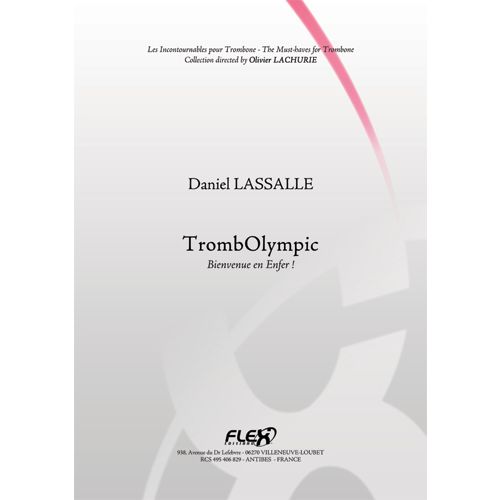 FLEX EDITIONS LASSALLE D. - METHODE TROMBOLYMPIC - BIENVENUE EN ENFER ! - TROMBONE SOLO