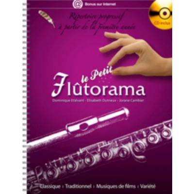 HIT DIFFUSION METHODE - LE PETIT FLUTORAMA + CD 