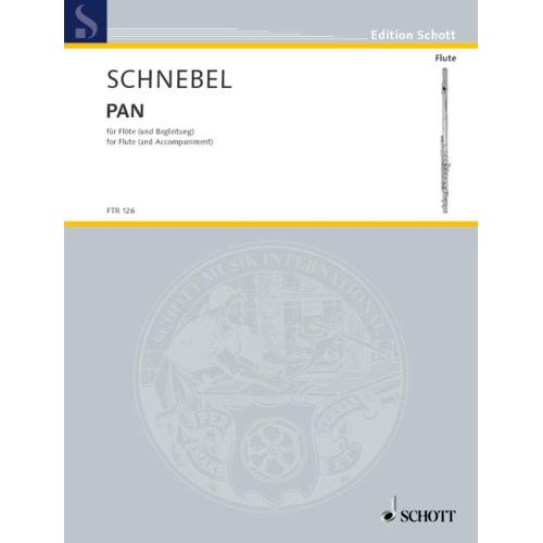 SCHOTT SCHNEBEL DIETER - PAN - FLUTE OR RECORDER AND ACCOMPANIMENT AD LIB.