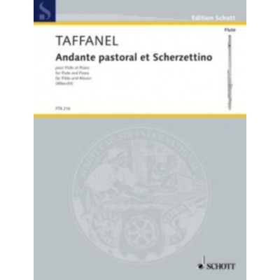 TAFFANEL PAUL - ANDANTE, PASTORAL & SCHERZETTINO - FLUTE & PIANO