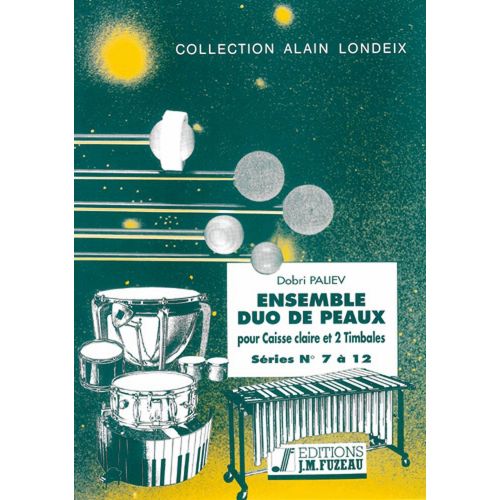 ANNE FUZEAU PRODUCTIONS PALIEV D. - ENSEMBLE DUO DE PEAUX, SERIE 7 A 12 - CAISSE CLAIRE, 2 TIMBALES