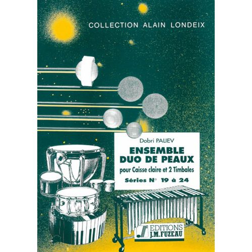 ANNE FUZEAU PRODUCTIONS PALIEV D. - ENSEMBLE DUO DE PEAUX, SERIE 19 A 24 - CAISSE CLAIRE, 2 TIMBALES