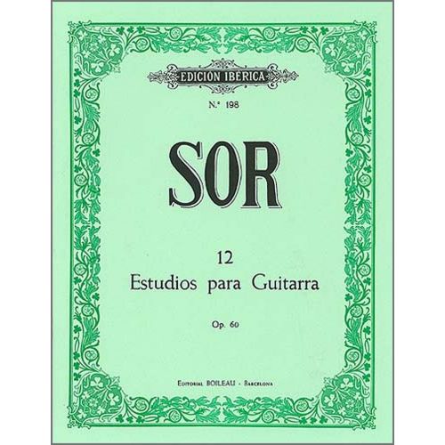 BOILEAU SOR FERNANDO - 12 ETUDES OP.60 POUR LA GUITARE