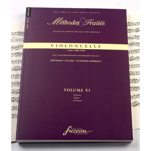 ANNE FUZEAU PRODUCTIONS MULLER P. - METHODES ET TRAITES VIOLONCELLE VOL.6 SERIE II, FRANCE 1800-1860 - FAC-SIMILE FUZEAU