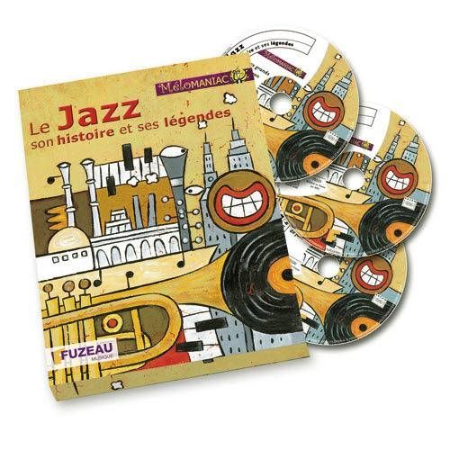 FUZEAU LE JAZZ ET SES LEGENDES - COFFRET LIVRE + 3 CD AUDIO - FUZEAU