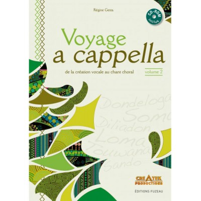 GESTA R. - VOYAGE A CAPPELLA VOL 2 - LIVRE + CD 