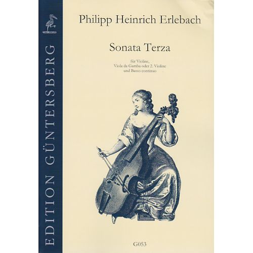 ERLEBACH PH. H. - SONATA TERZA LA MAJEUR - VIOLON, VDG (V.) ET BC