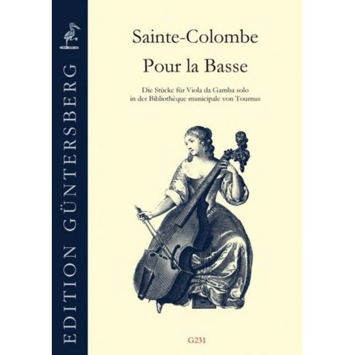 GUNTERSBERG SAINTE-colombe - Pour La Basse (manuscrit De Tournus) - Viole De Gambe