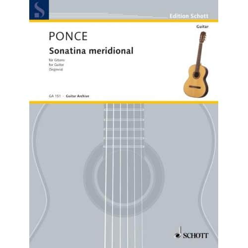 SCHOTT PONCE MANUEL MARIA - SONATINA MERIDIONAL - GUITAR