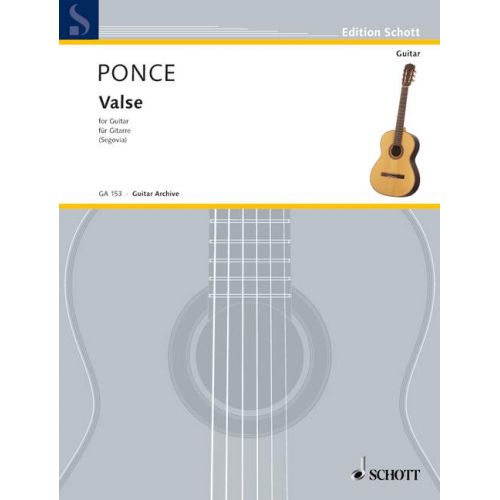 SCHOTT PONCE M.M. - VALSE - GUITAR