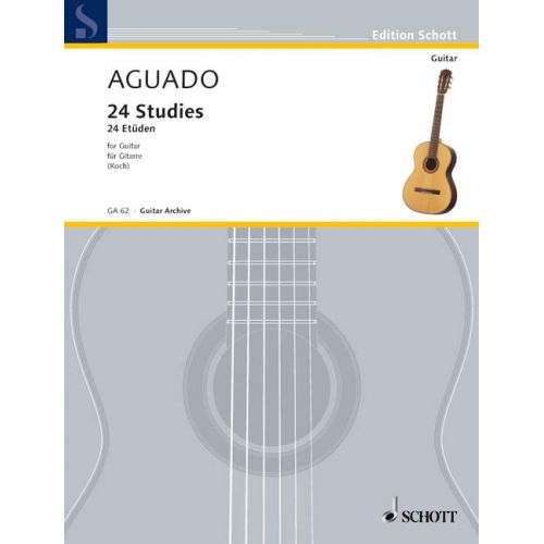 SCHOTT AGUADO DIONISIO - 24 STUDIES - GUITAR