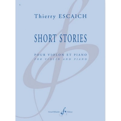 BILLAUDOT ESCAICH THIERRY - SHORT STORIES - SONATE POUR VIOLON ET PIANO