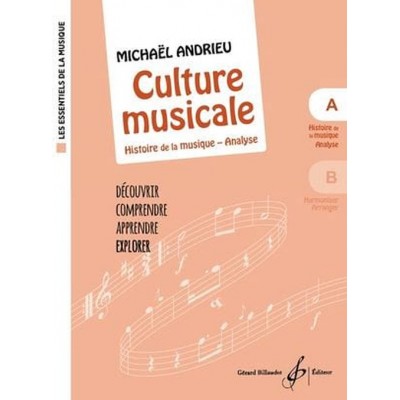 BILLAUDOT ANDRIEU MICHAEL - LA CULTURE MUSICALE VOL.A (COLL. LES ESSENTIELS DE LA MUSIQUE) 