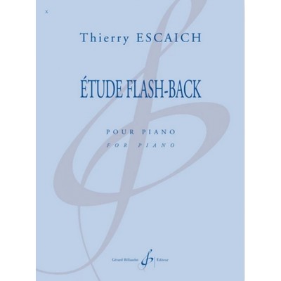 ESCAICH THIERRY - ETUDE FLASH-BACK - PIANO