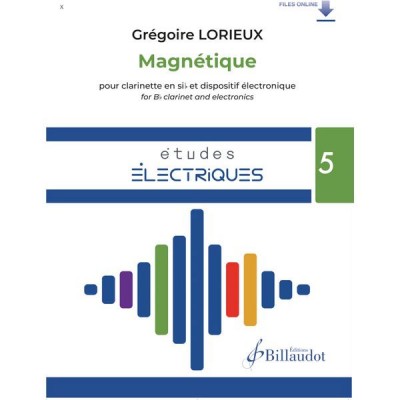 LORIEUX GRÉGOIRE - MAGNETIQUE