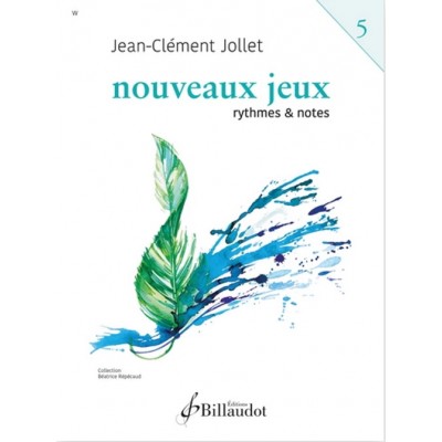 JOLLET J.C. - NOUVEAUX JEUX VOL.5 - RYTHMES ET NOTES 