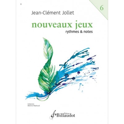 JOLLET J.C. - NOUVEAUX JEUX VOL.6 - RYTHMES ET NOTES 