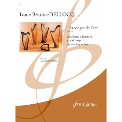IVANE BEATRICE BELLOCQ - LES SONGES DE L'ARC - OP270